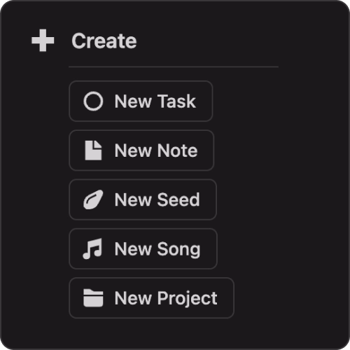 Screenshot of the Musician OS interface showing a "Create" panel with options to add new tasks, notes, seeds, songs, and projects, emphasizing quick capture of ideas and tasks.